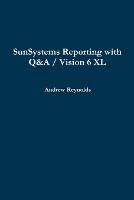SunSystems Reporting with Q&A / Vision 6 XL