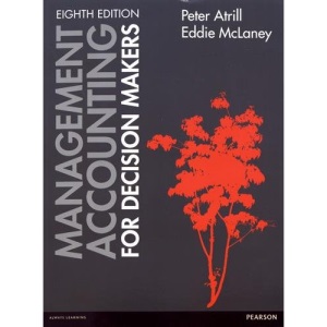 Management Accounting for Decision Makers