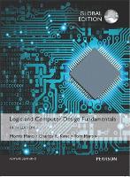 Logic and Computer Design Fundamentals, Global Edition