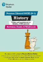 Pearson REVISE Edexcel GCSE History Crime and Punishment Revision Guide and Workbook incl. online revision and quizzes - for 2026, 2027 exams