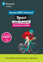 Pearson REVISE BTEC National Sport Units 19 & 22 Revision Guide inc online edition - for 2025 exams