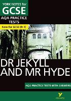 Dr Jekyll and Mr Hyde AQA Practice Tests with answers York Notes - for 2026, 2027 exams