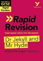 York Notes RAPID AQA GCSE (Revision Guide) Jekyll and Hyde - for 2026, 2027 exams