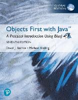 Objects First with Java: A Practical Introduction Using BlueJ, Global Edition