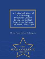 A Historical View of Air Policing Doctrine