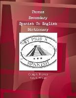 Thomas Secondary Spanish To English Dictionary
