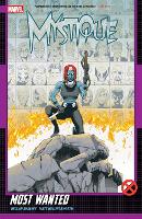 Mystique: Most Wanted
