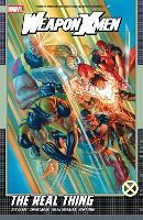 Weapon X-Men: The Real Thing