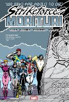 Strikeforce: Morituri Omnibus