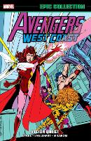 Avengers West Coast Epic Collection: Vision Quest (New Printing)