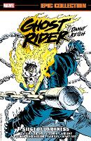 Ghost Rider: Danny Ketch Epic Collection: Siege of Darkness