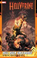 Hellverine Vol. 2: Hell Hulk Unleashed