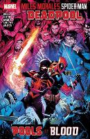 Miles Morales: Spider-Man/Deadpool - Pools of Blood