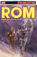 Rom Epic Collection: The Original Marvel Years Vol. 4