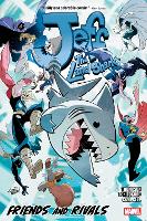 Jeff the Land Shark: Friends and Rivals