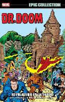 Doctor Doom Epic Collection: Revolution In Latveria