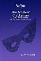 Raffles - the Amateur Cracksman