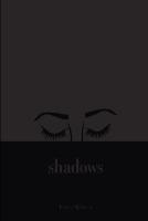 Shadows