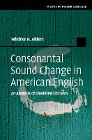 Consonantal Sound Change in American English