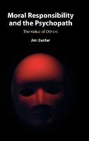Moral Responsibility and the Psychopath