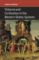 Violence and Civilization in the Western States-Systems