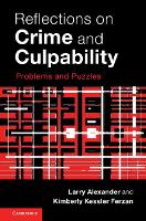 Reflections on Crime and Culpability