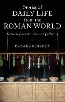 Stories of Daily Life from the Roman World
