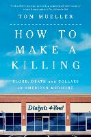 How to Make a Killing