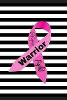 Warrior Breast Cancer Awareness Journal
