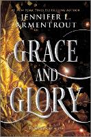 Grace and Glory