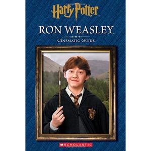 Ron Weasley: Cinematic Guide (Harry Potter) (Harry Potter Cinematic Guide)