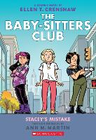Babysitters Club Graphic Novel #14: Stacey's Mistake