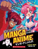 The Beginner's Guide to Anime and Manga