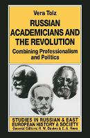 Russian Academicians and the Revolution