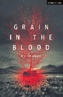 Grain in the Blood