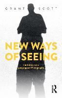 New Ways of Seeing