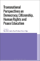 Transnational Perspectives on Democracy, Citizenship, Human Rights and Peace Education