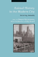 Animal History in the Modern City