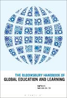 The Bloomsbury Handbook of Global Education and Learning