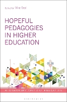 Hopeful Pedagogies in Higher Education