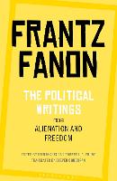 The Political Writings from Alienation and Freedom
