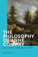 The Philosophy of Anne Conway