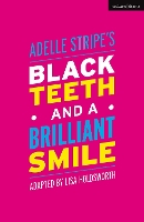 Black Teeth and a Brilliant Smile