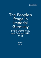 The People's Stage in Imperial Germany