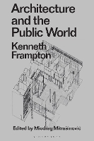 Architecture and the Public World