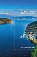 Lakes and Empires in Macedonian History