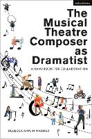 The Musical Theatre Composer as Dramatist