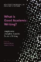 What is Good Academic Writing?