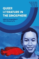 Queer Literature in the Sinosphere