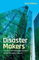 Disaster Makers